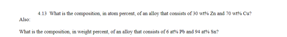 4 . 1 3 What is the composition, in atom percent,
