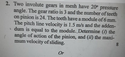 Two involute gears in mesh have 2 0 pressure