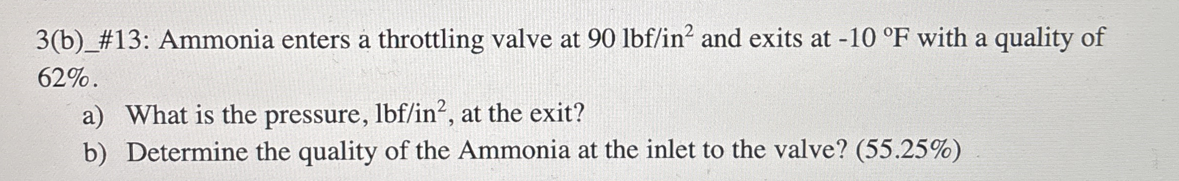3 ( b ) _ # 1 3 : Ammonia enters a throttling