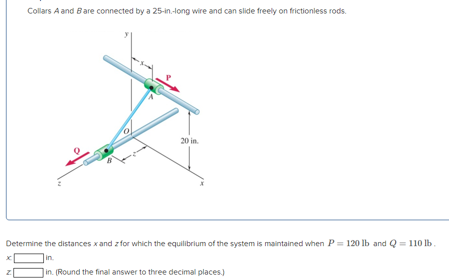 Collars A and B are connected by a 2 5 - in . -