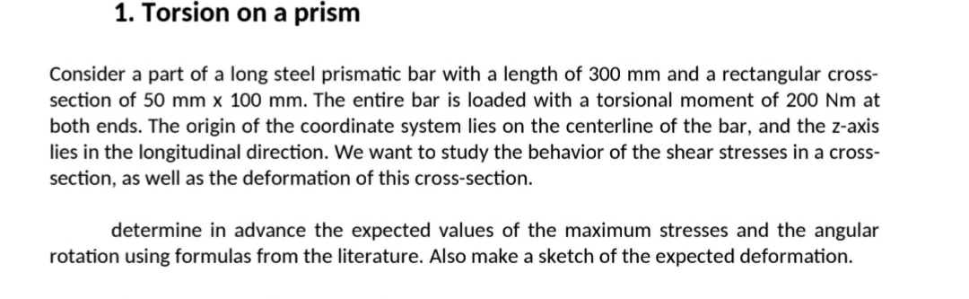 How to solve Torsion on a prism Consider a part