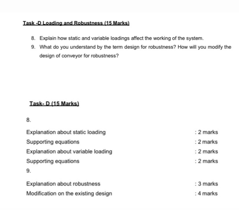 Task - D Loading and Robustness ( 1 5 Marks ) 8 .