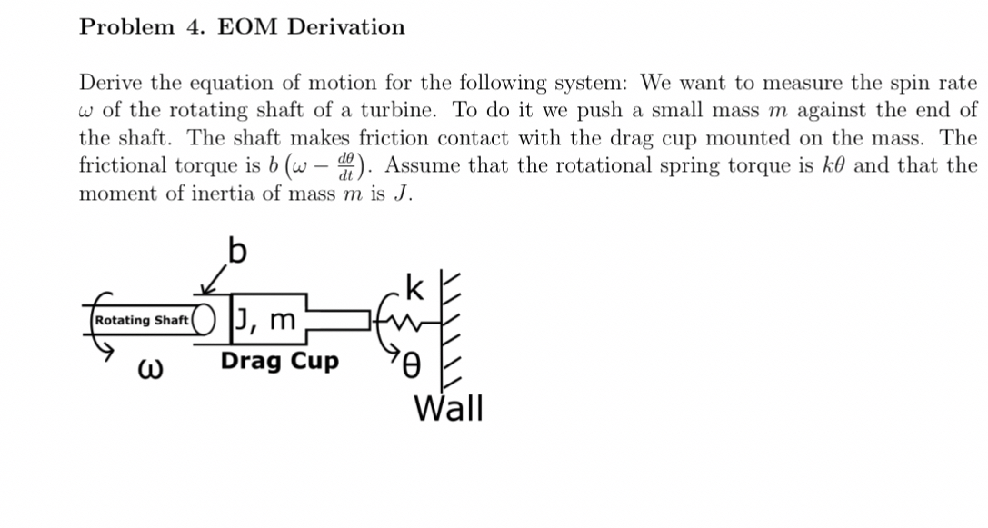 Problem 4 . EOM Derivation Derive the equation of