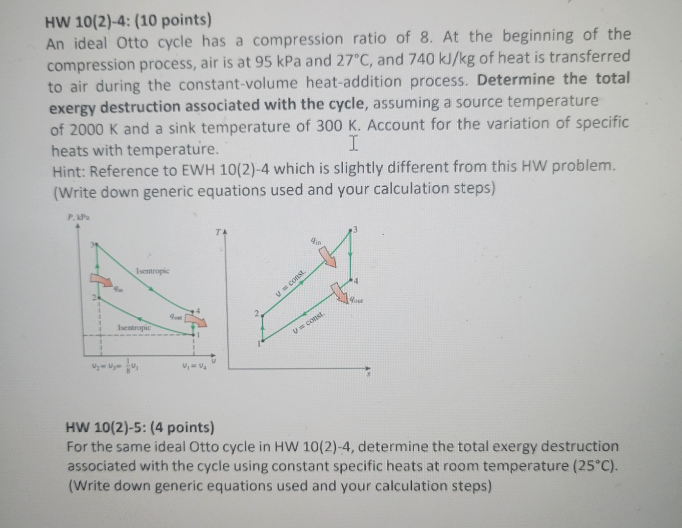 HW 1 0 ( 2 ) - 4 : ( 1 0 points ) An ideal Otto