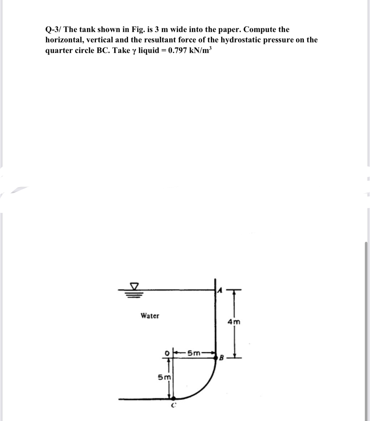 Q - 3 / The tank shown in Fig. is 3 m wide into