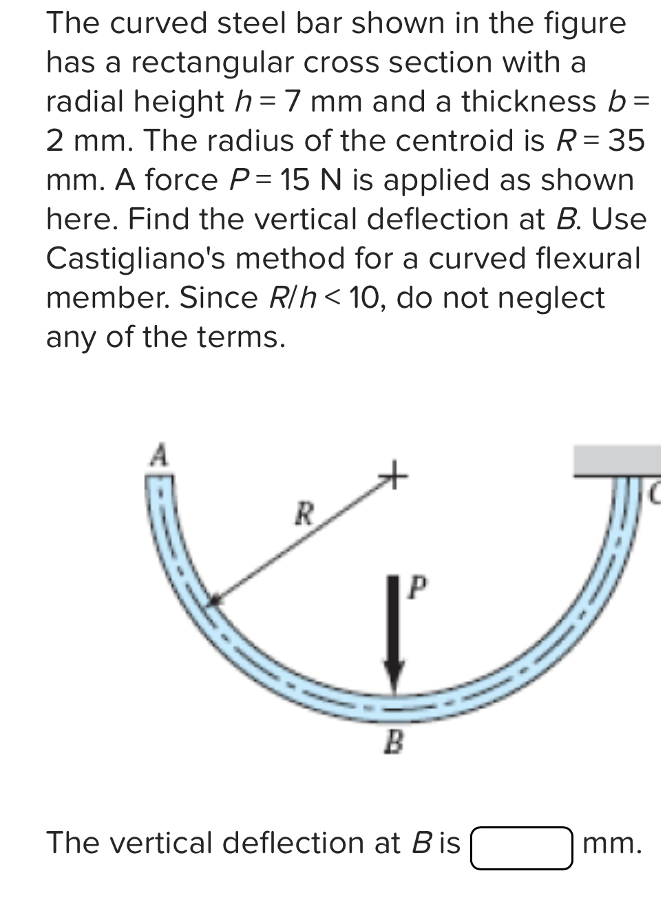 The curved steel bar shown in the figure has a