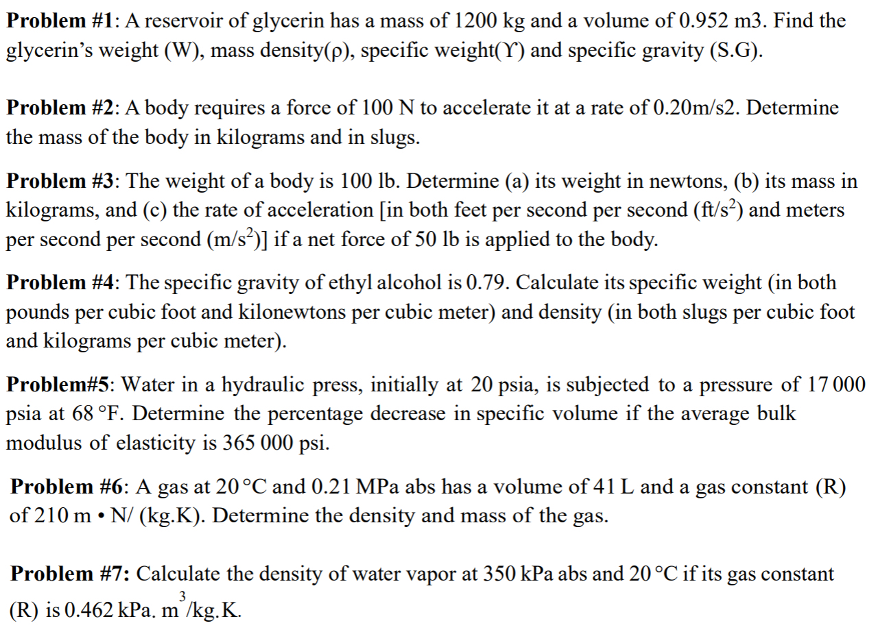 Problem # 1 : A reservoir of glycerin has a mass