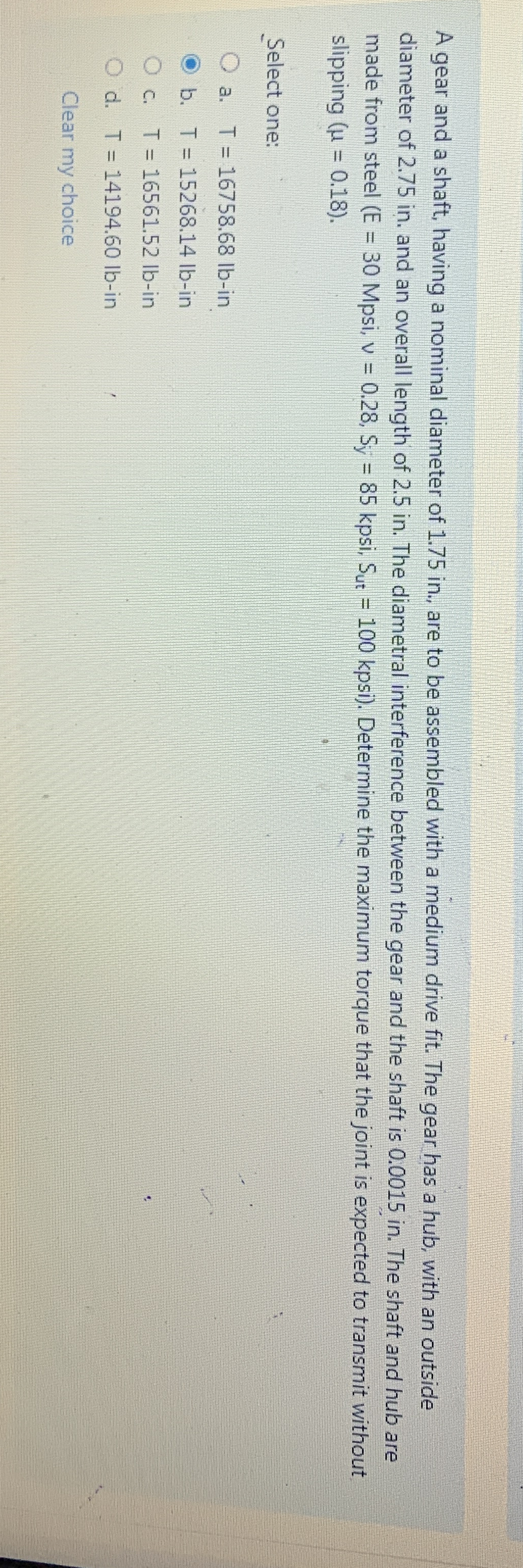 A gear and a shaft, having a nominal diameter of