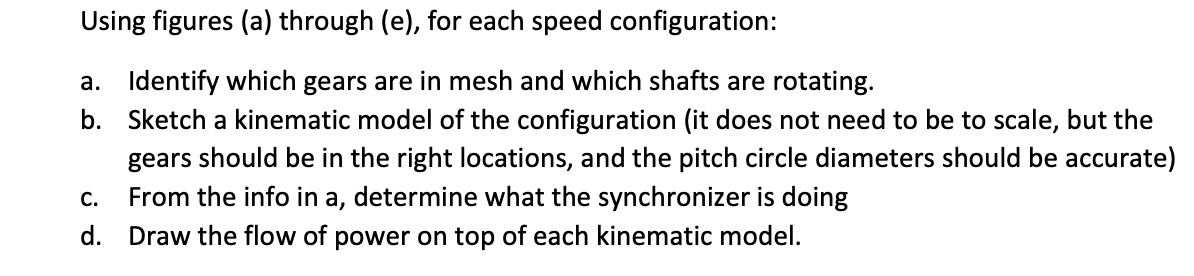 Using figures ( a ) through ( e ) , for each