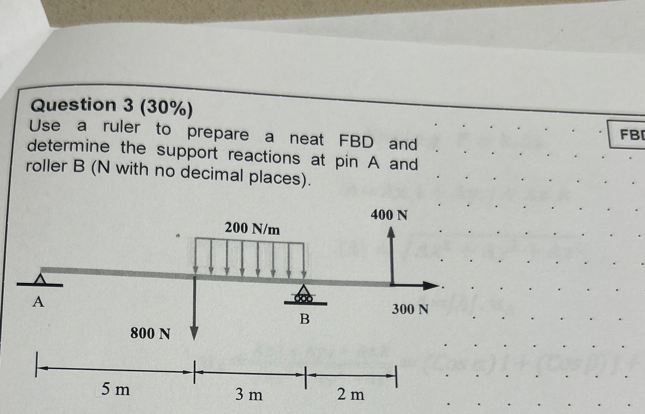 Question 3 ( 3 0 % ) Use a ruler to prepare a