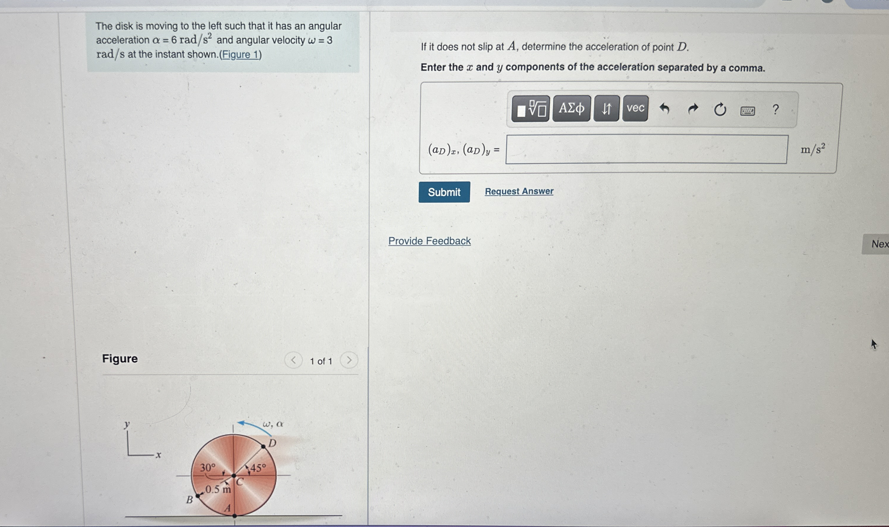The disk is moving to the left such that it has