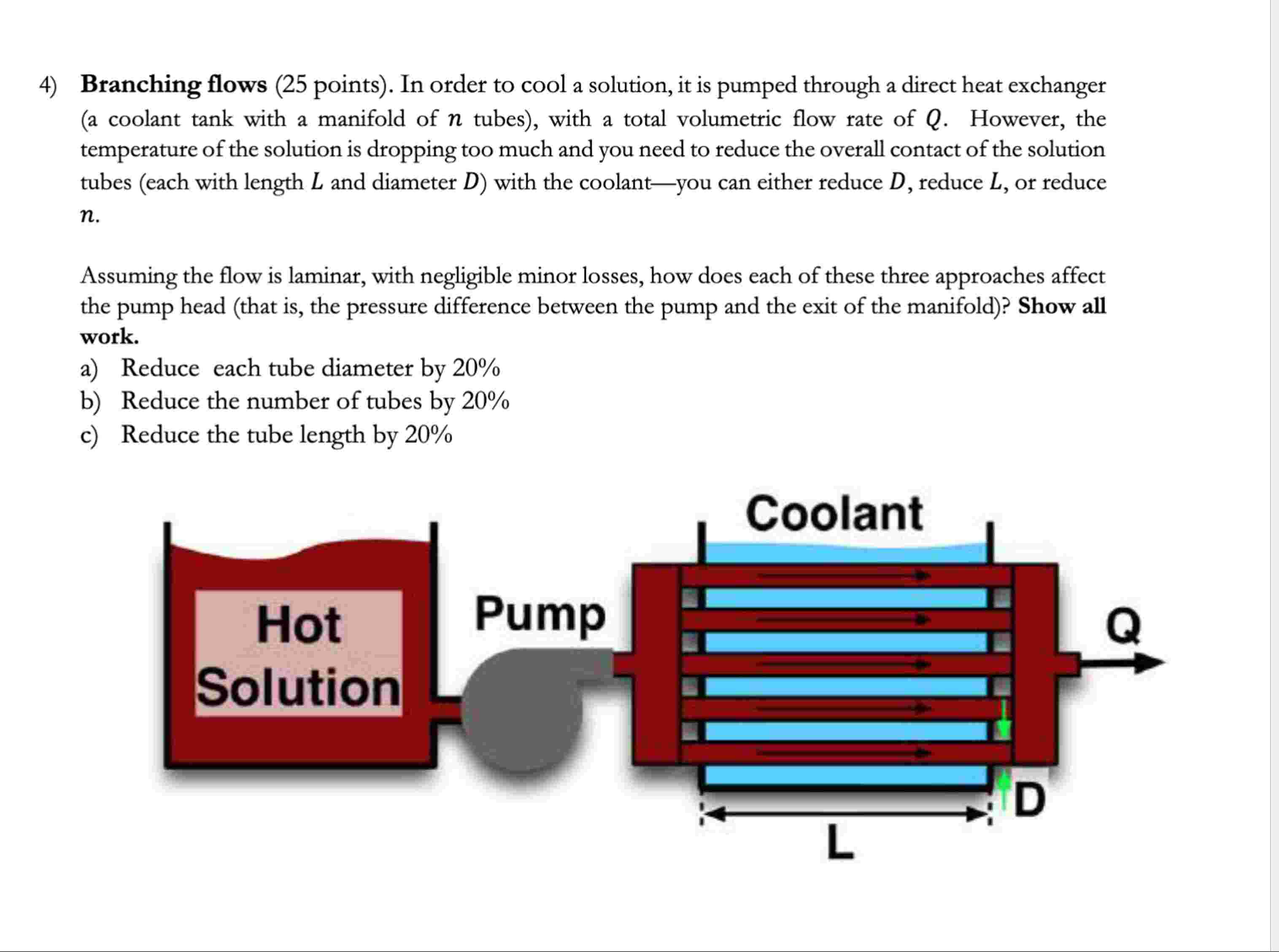 4 ) Branching flows ( 2 5 points ) . In order to