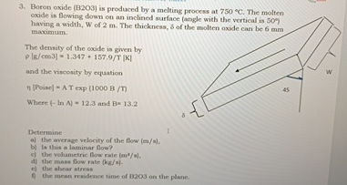 Boron oxide ( B 2 O 3 ) is produced by a melting