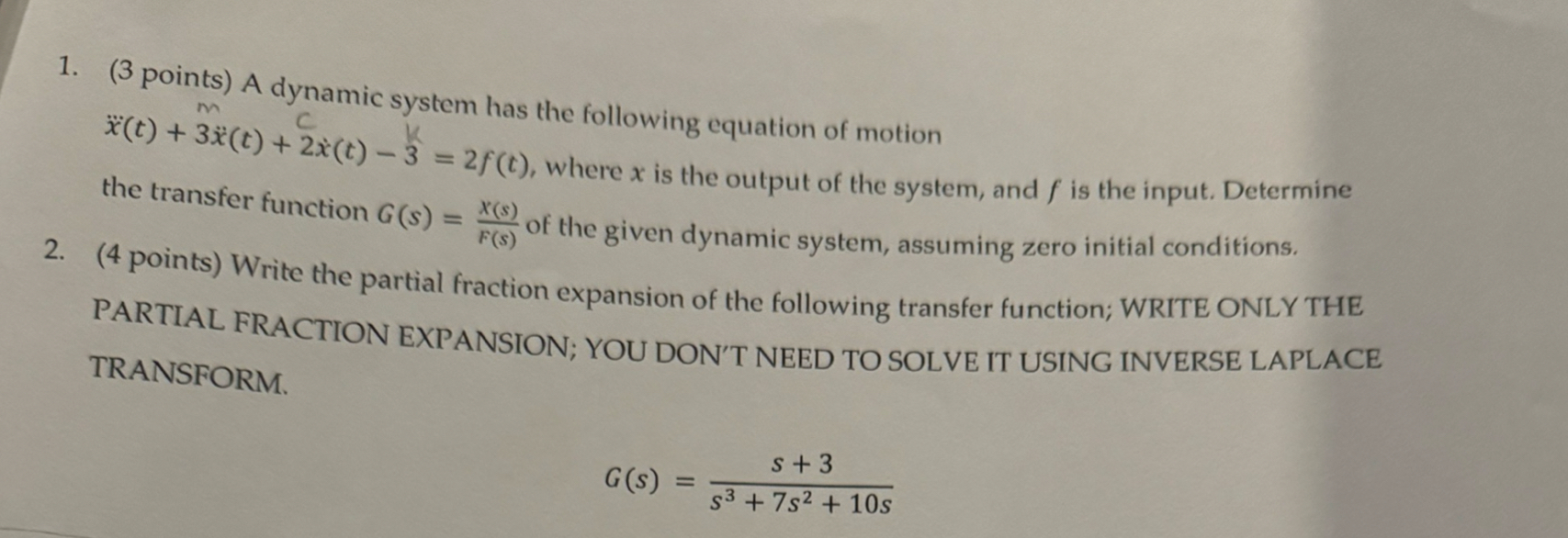 ( 3 points ) A dynamic system has the following