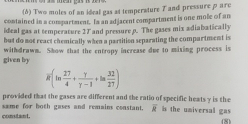 ( b ) Two moles of an ideal gas at temperature T