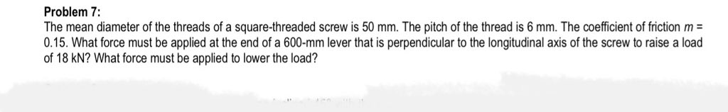 Problem 7 : The mean diameter of the threads of a