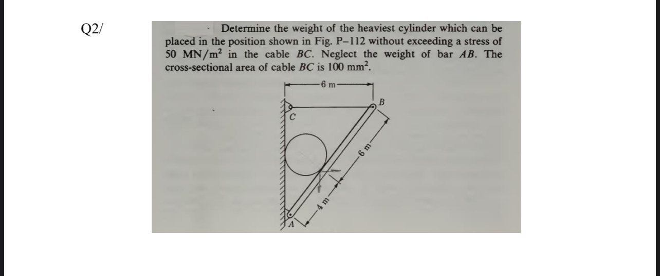 Q 2 / Determine the weight of the heaviest