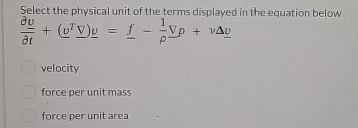 Select the physical unit of the terms displayed