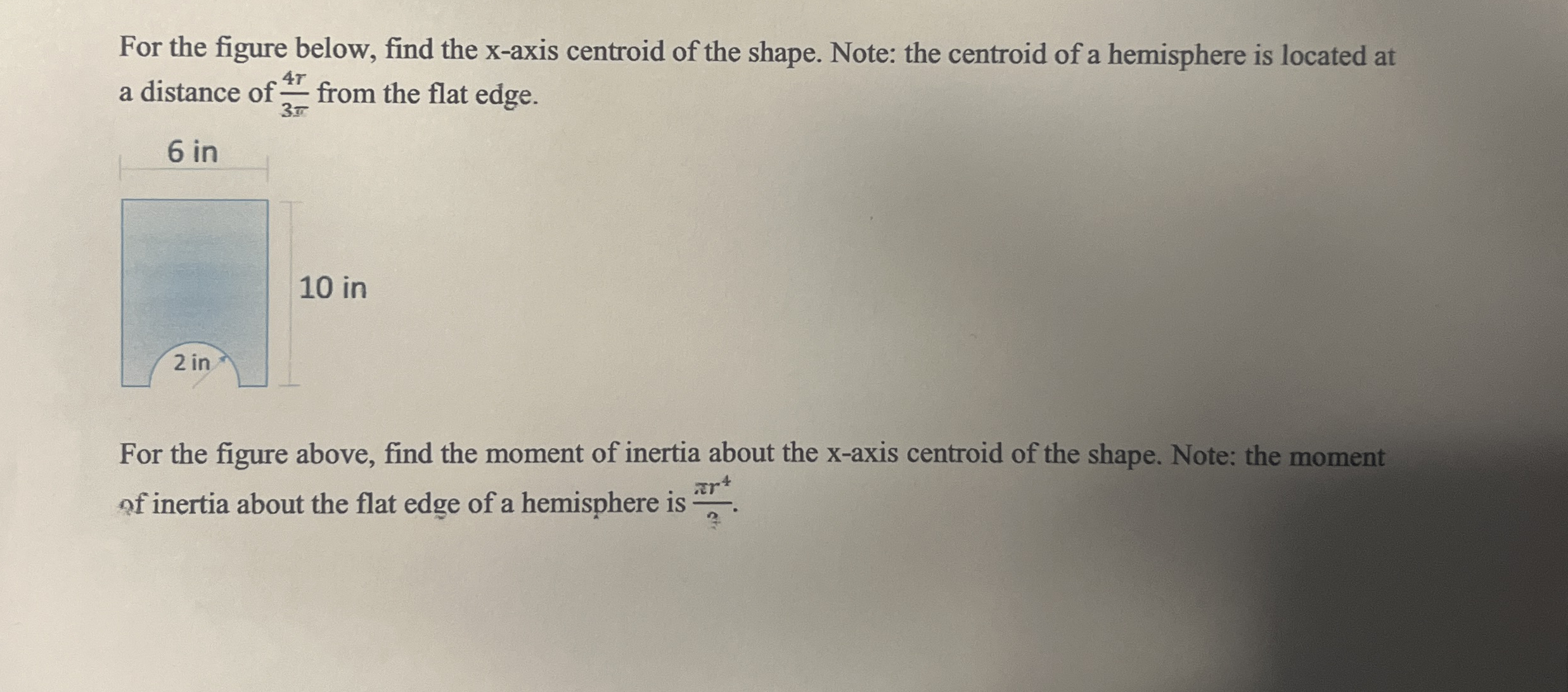 For the figure below, find the x - axis centroid