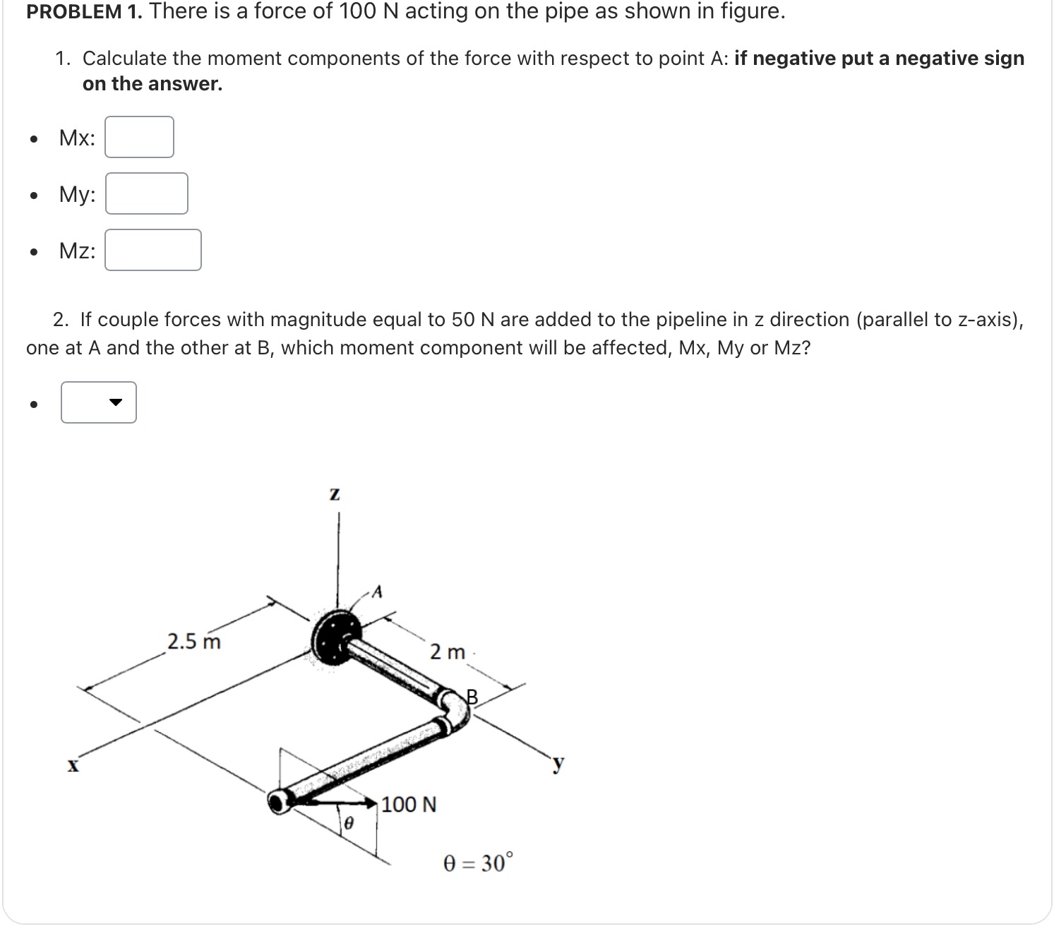 PROBLEM 1 . There is a force of 1 0 0 N acting on