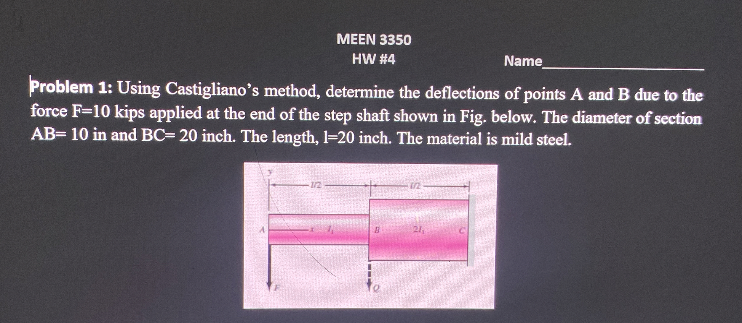 MEEN 3 3 5 0 HW # 4 Name Problem 1 : Using