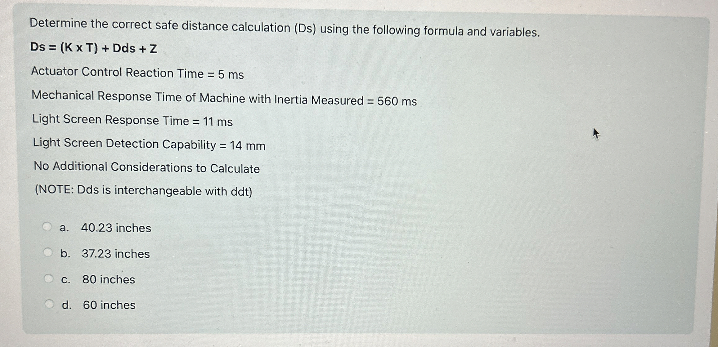 Determine the correct safe distance calculation (