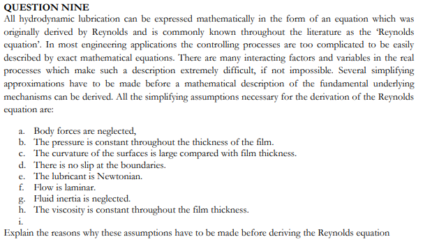 QUESTION NINE All hydrodynamic lubrication can be