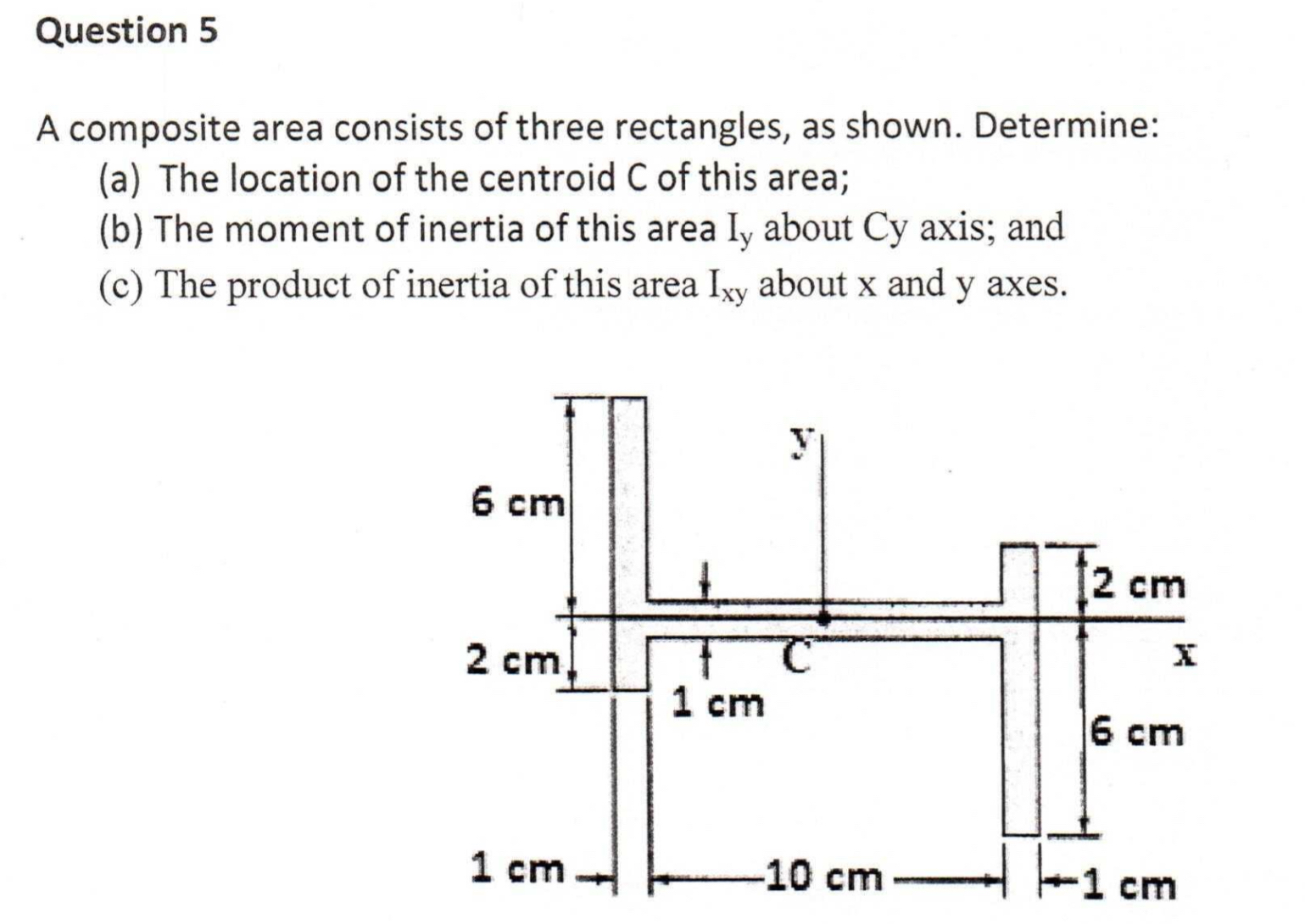 Question 5 A composite area consists of three