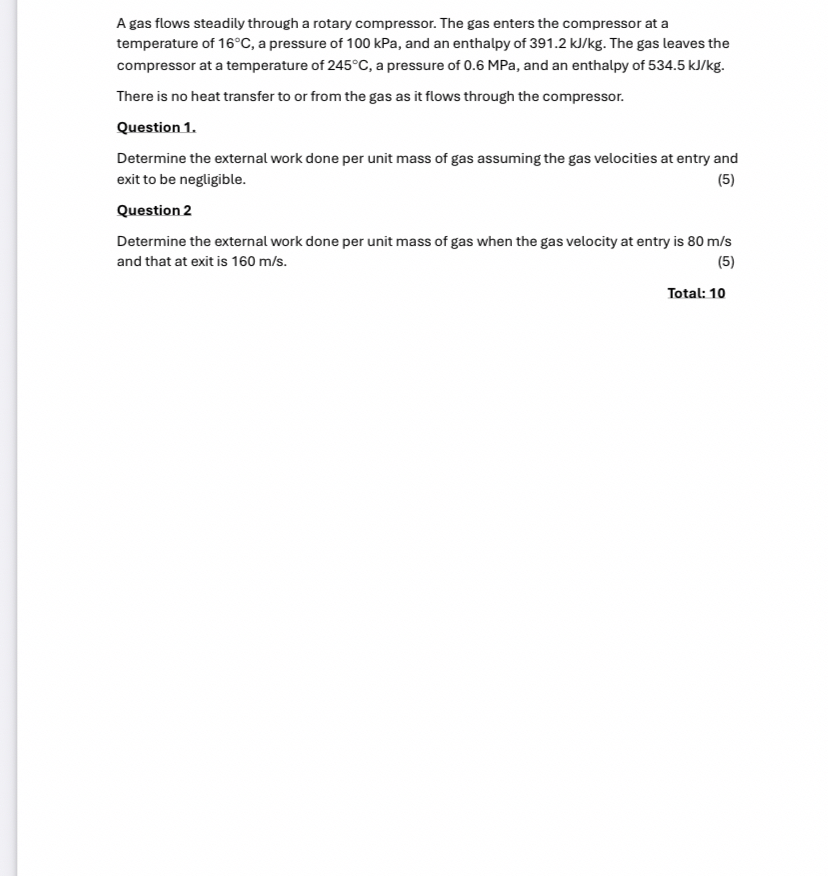A gas flows steadily through a rotary compressor.