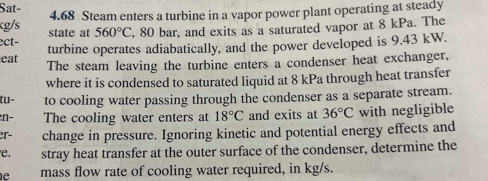 4 . 6 8 Steam enters a turbine in a vapor power