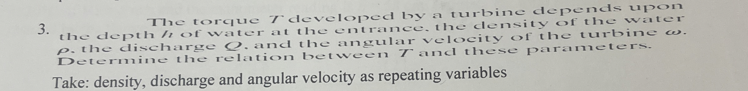 the depthe torque T developed by a turbine