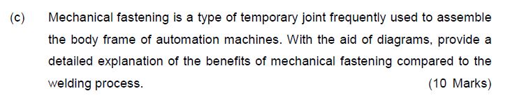 ( c ) Mechanical fastening is a type of temporary