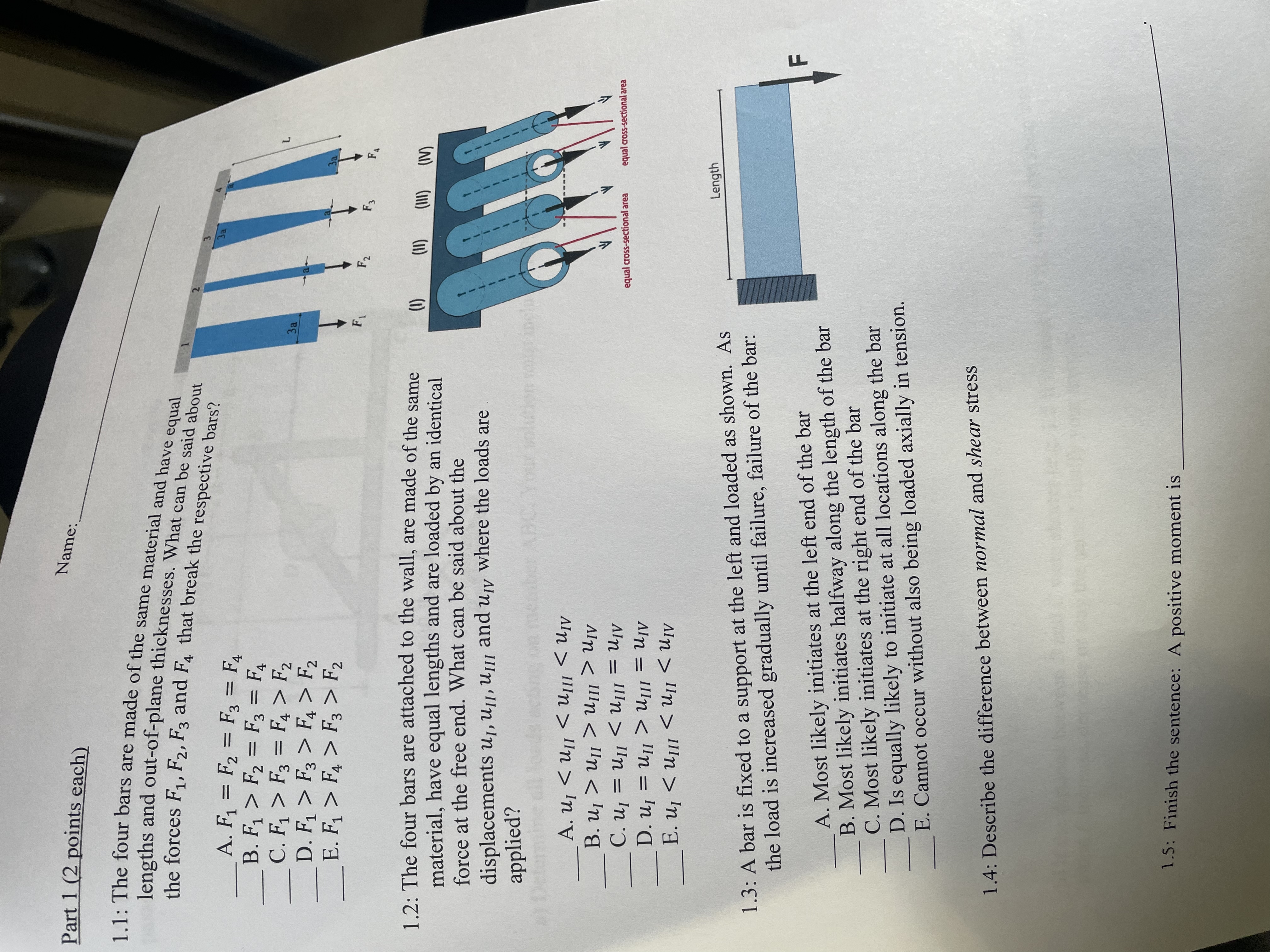 Part 1 ( 2 points each ) Name: q , the forces F 1