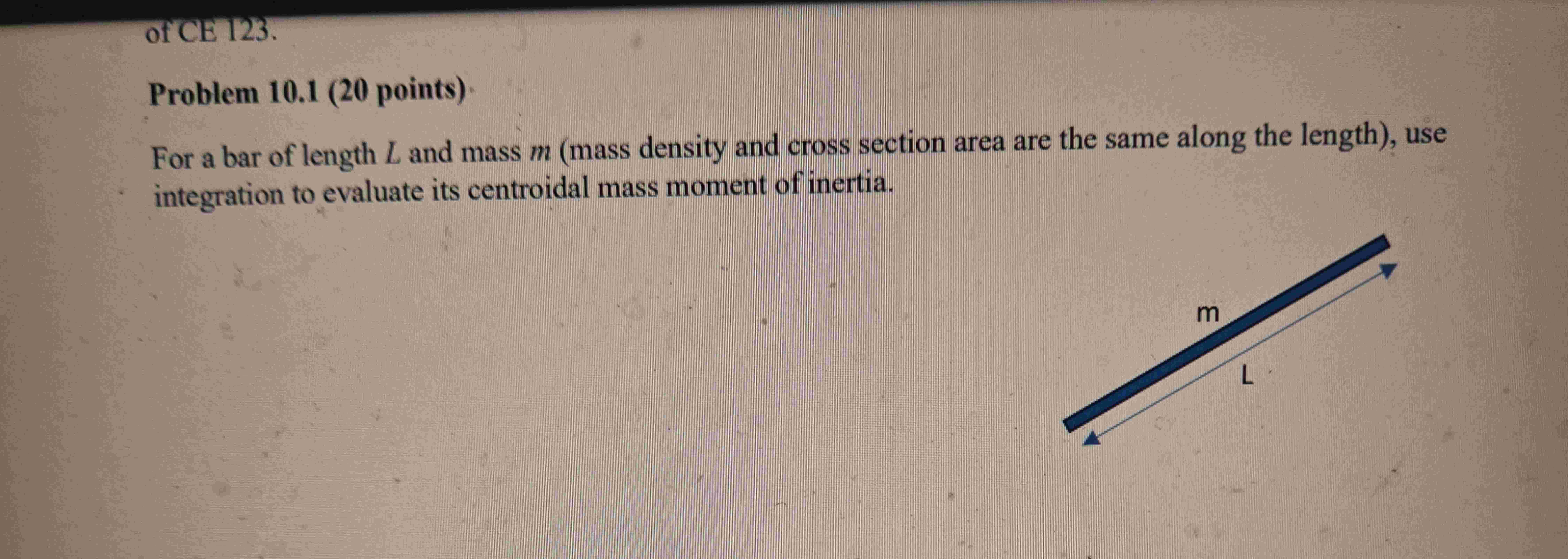 of CE 1 2 3 . Problem 1 0 . 1 ( 2 0 points ) For