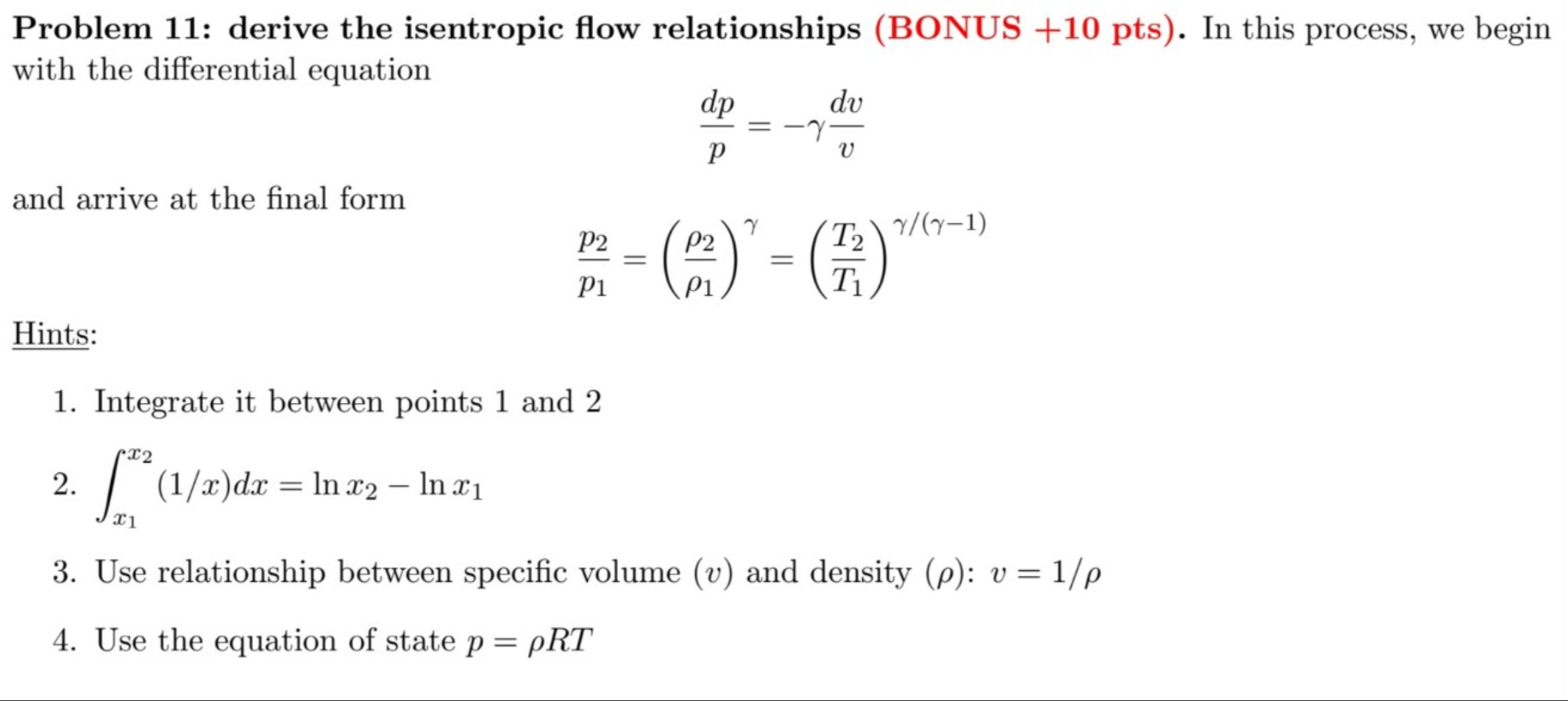 Problem 1 1 : derive the isentropic flow