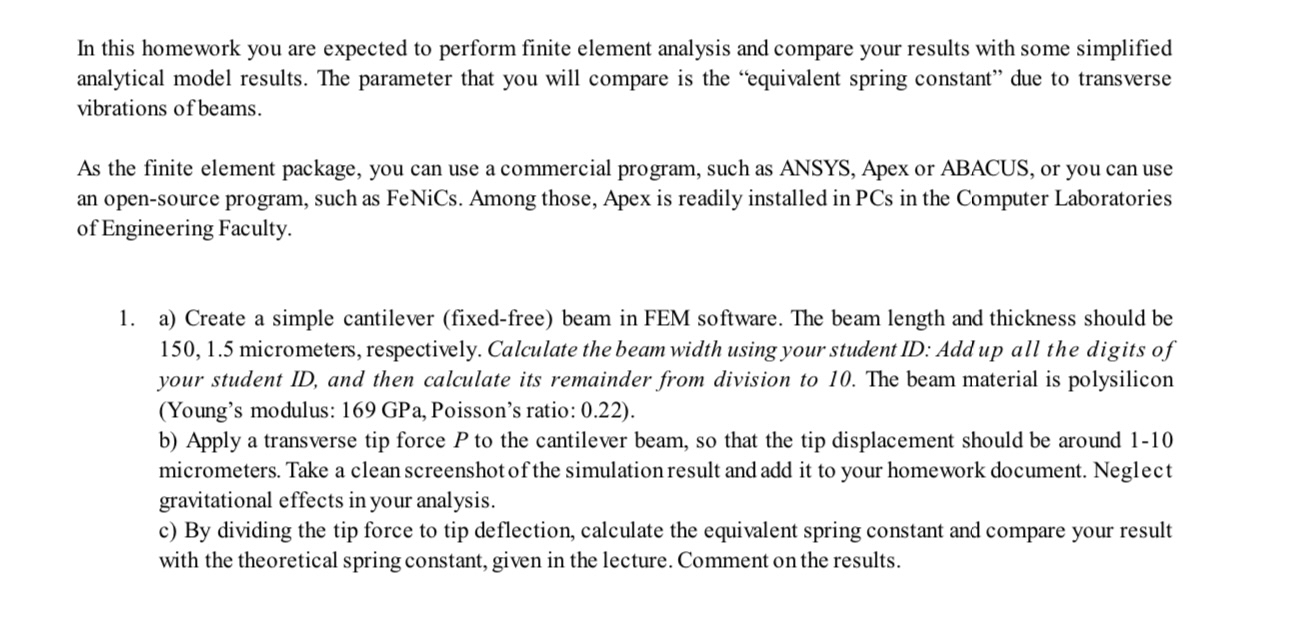 In this homework you are expected to perform