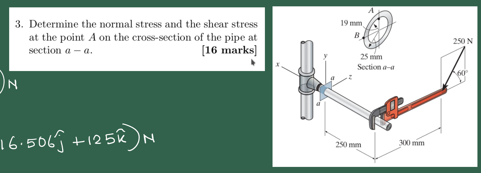 3 . Determine the normal stress and the shear