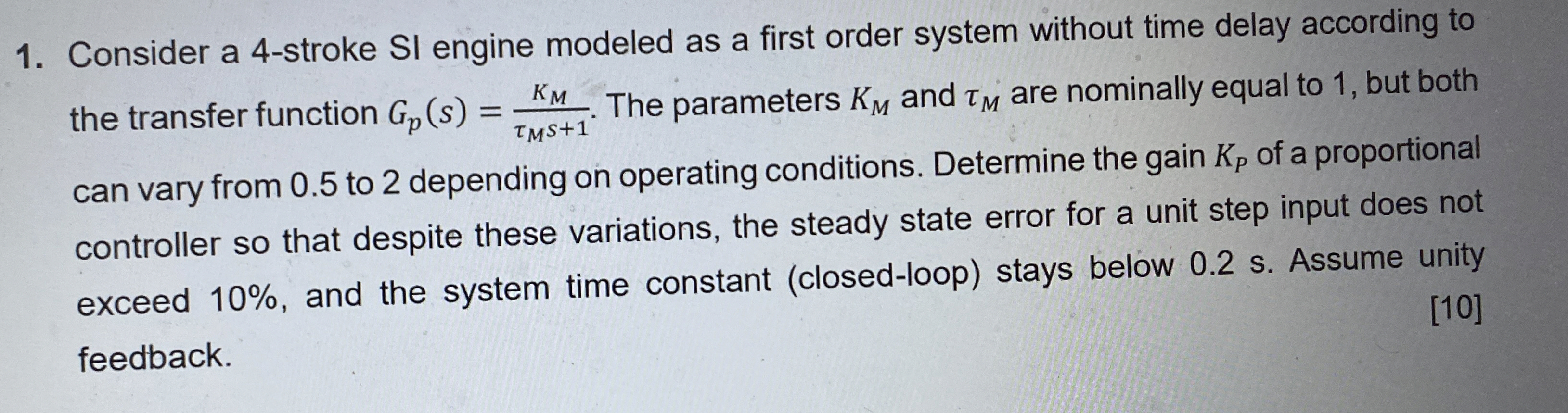 Consider a 4 - stroke SI engine modeled as a