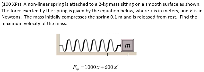 ( 1 0 0 XPs ) A non - linear spring is attached