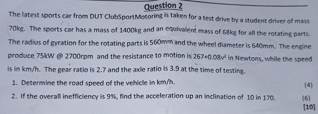 Question 2 The latest sports car from DUT