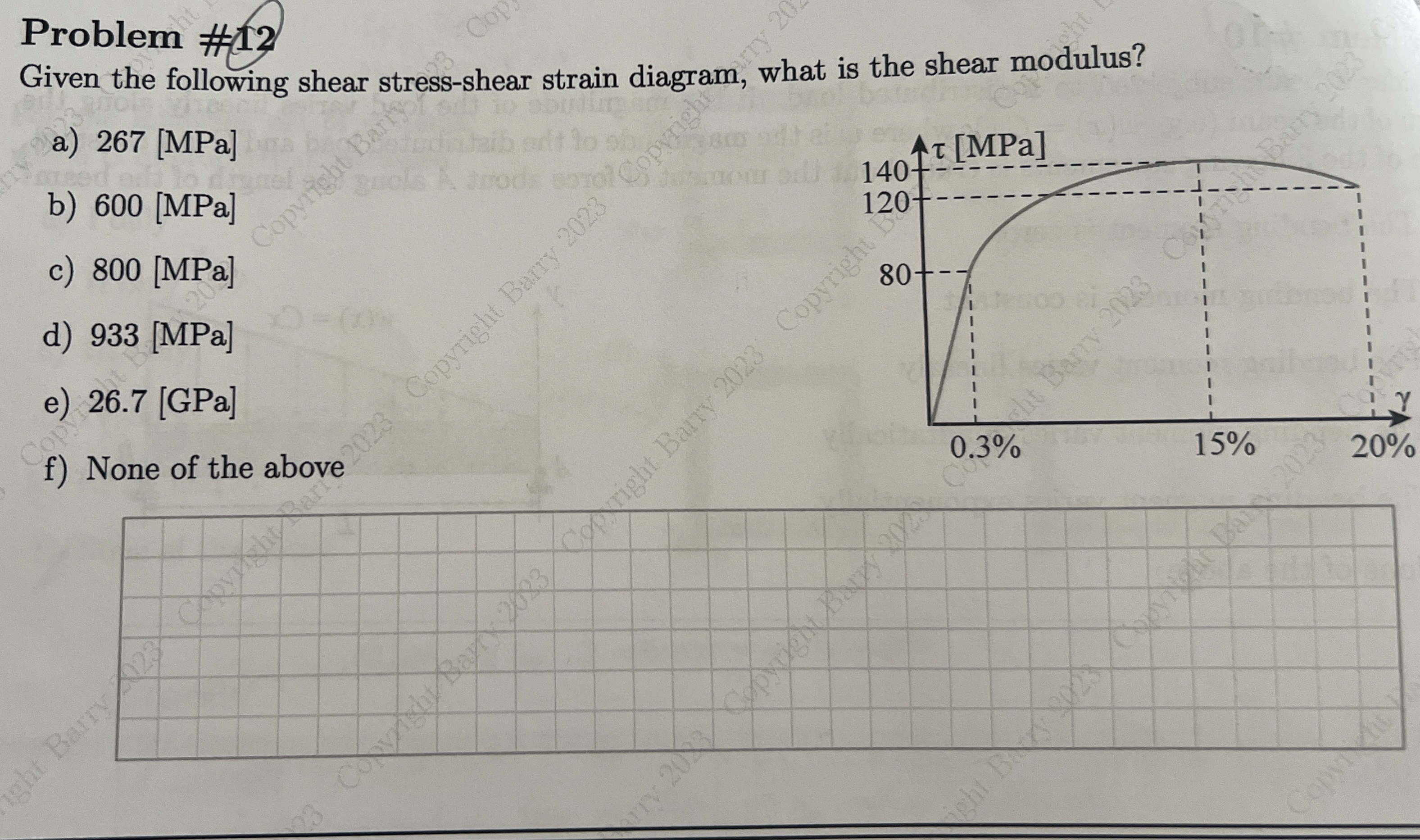 Problem # 1 2 Given the following shear stress -