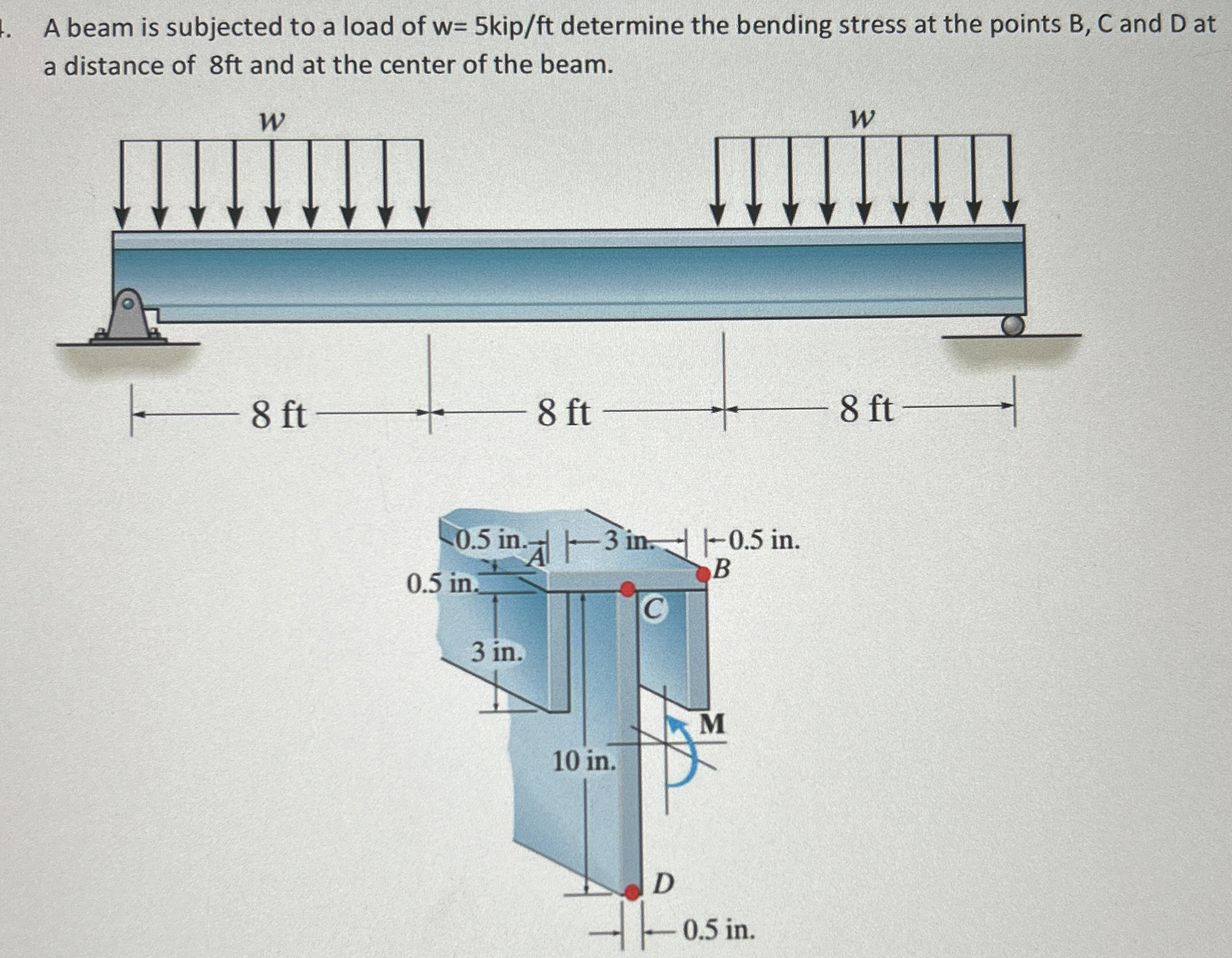 A beam is subjected to a load of w = 5 k i p f t