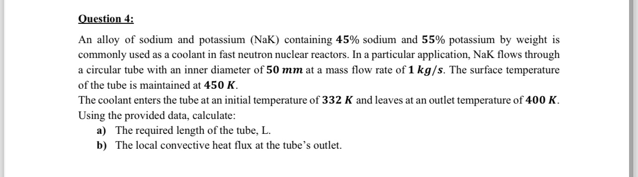 Question 4 : An alloy of sodium and potassium (
