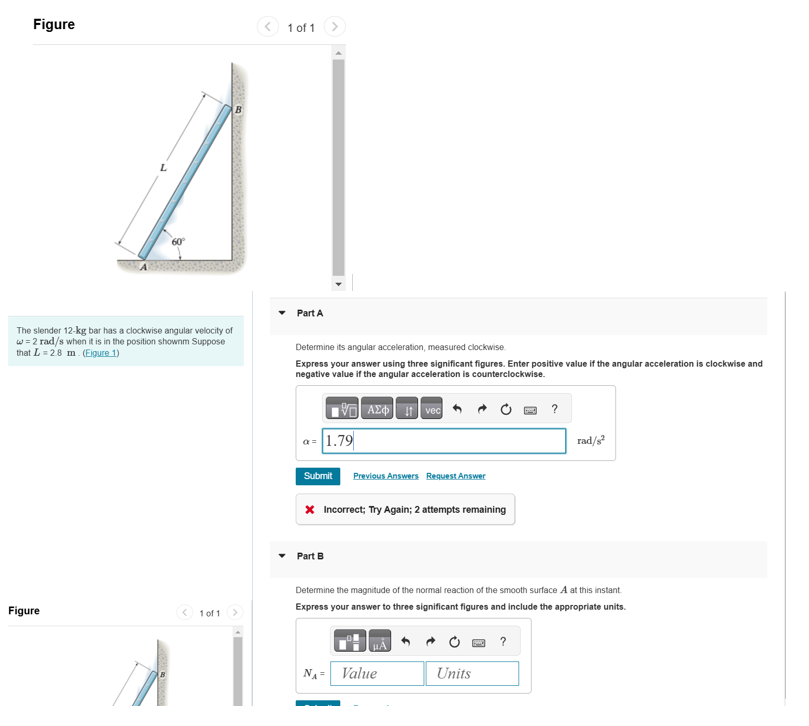 The slender \ ( 1 2 - \ mathrm { kg } \ ) bar has