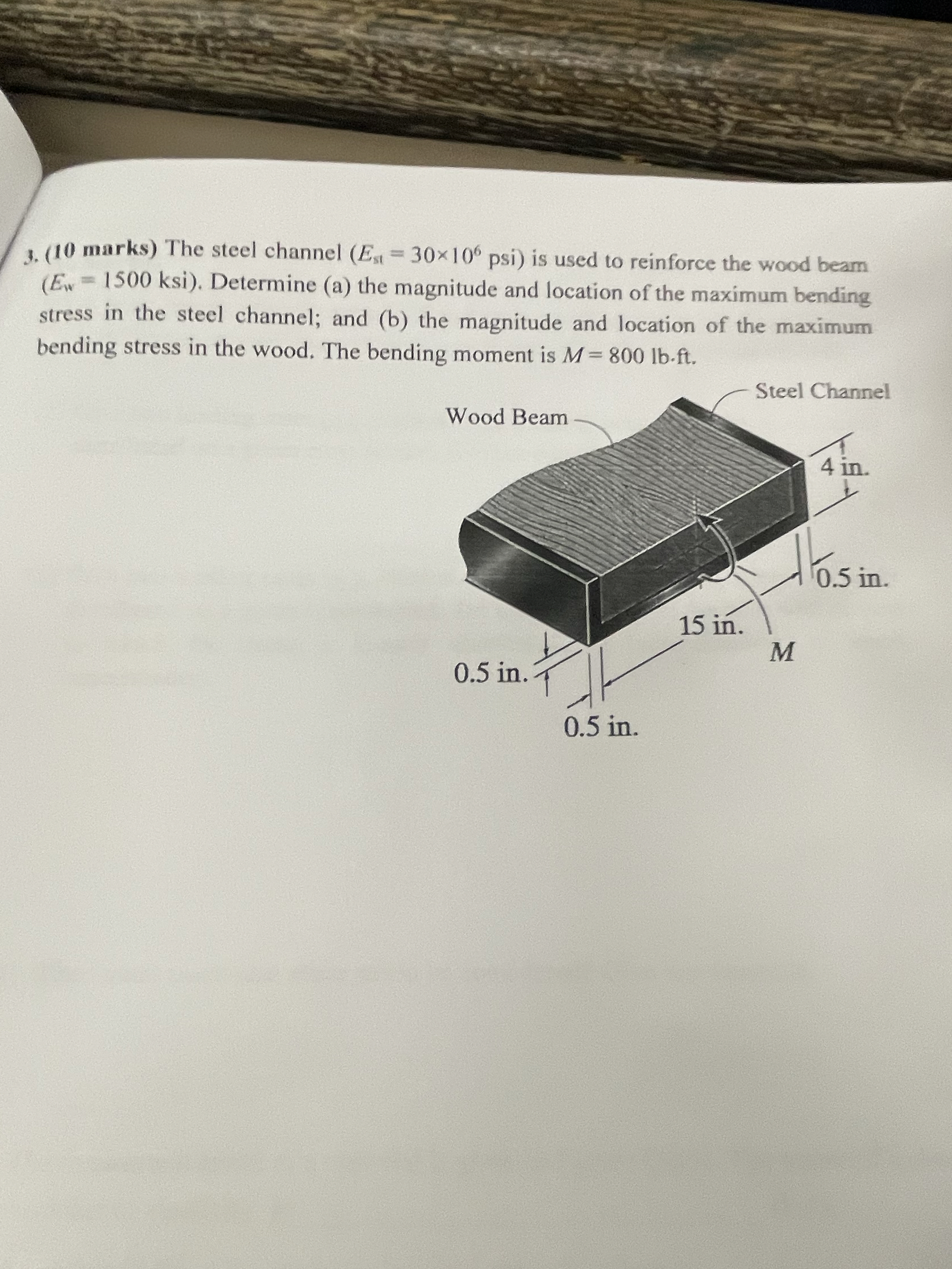 ( 1 0 marks ) The steel channel ( E s t = 3 0 1 0