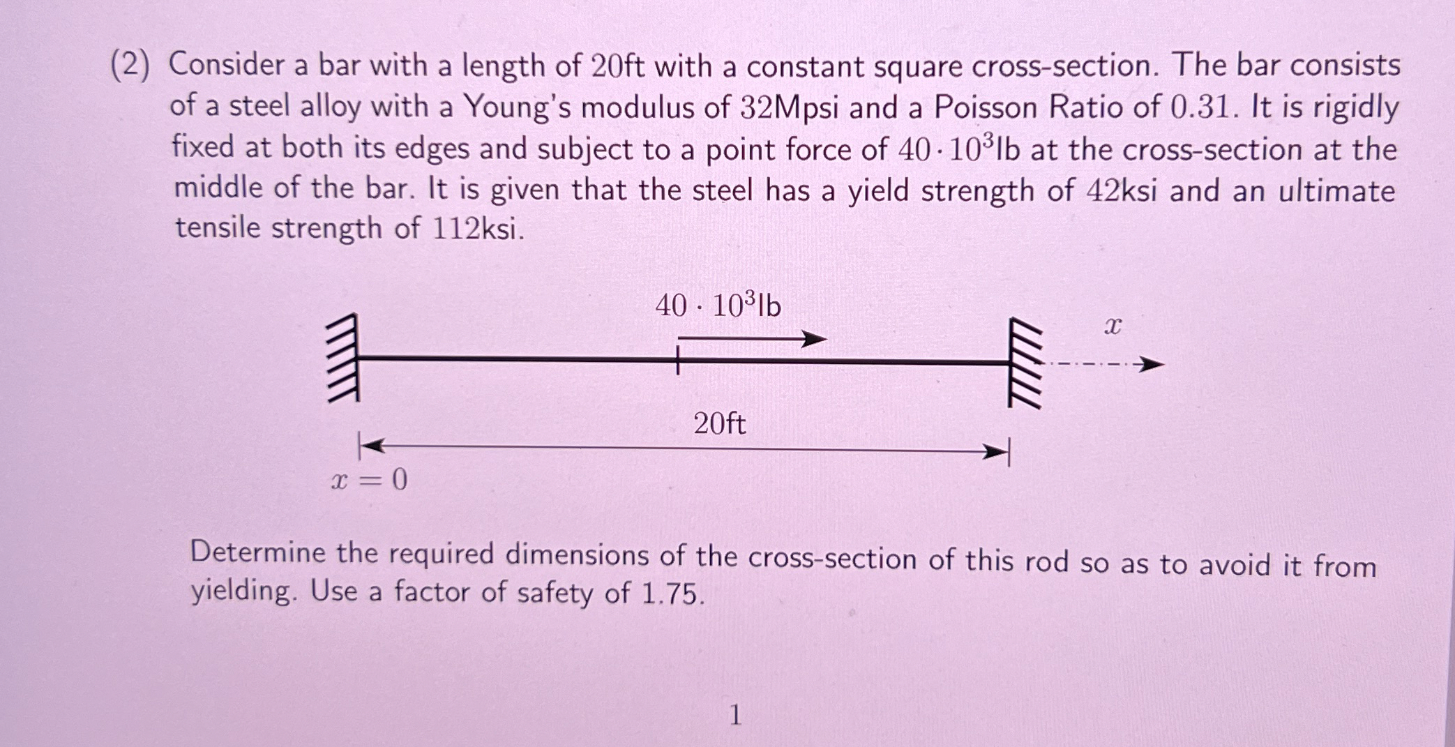 ( 2 ) Consider a bar with a length of 2 0 ft with