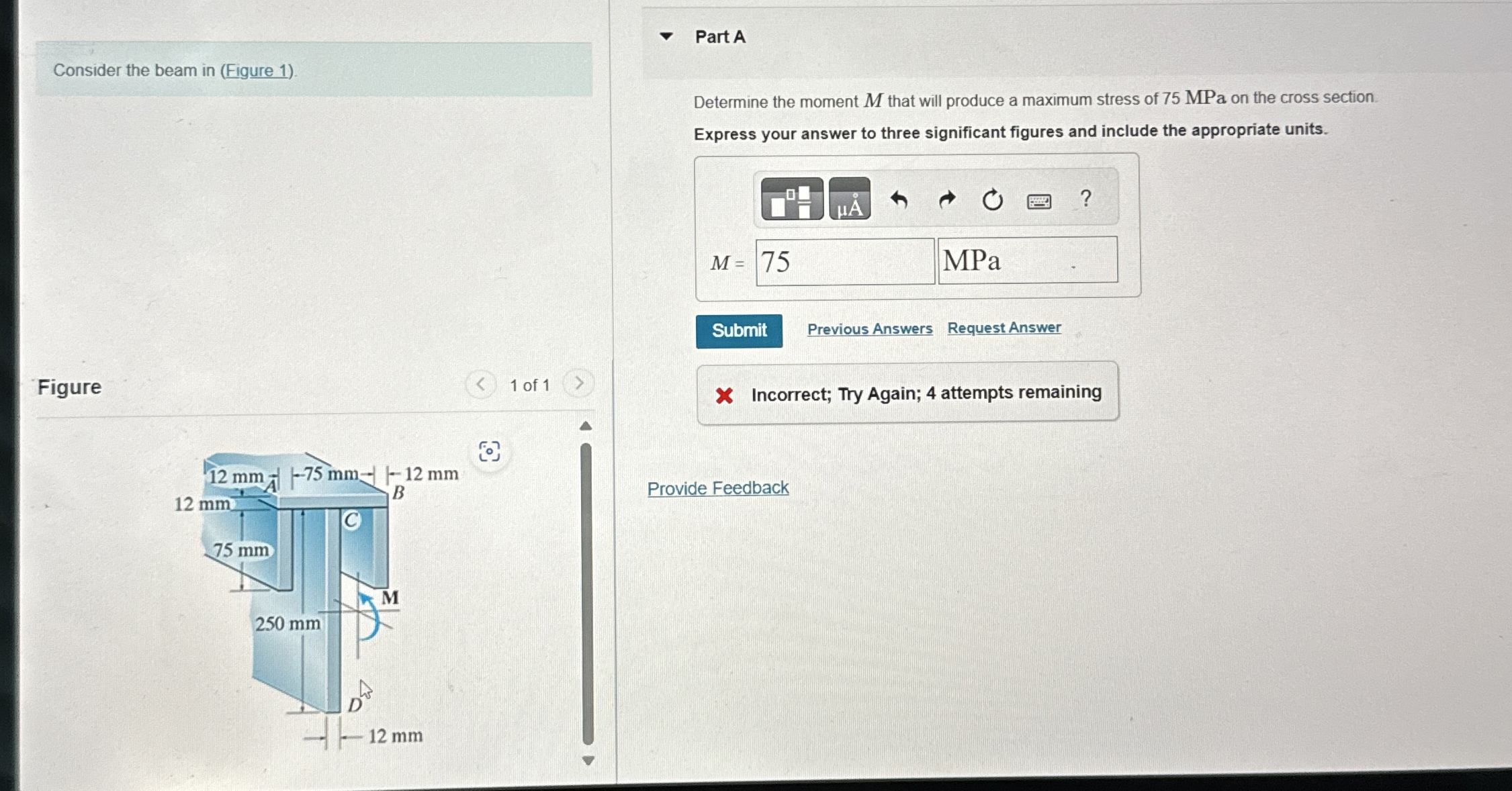Consider the beam in ( Figure 1 ) . Figure 1 of 1
