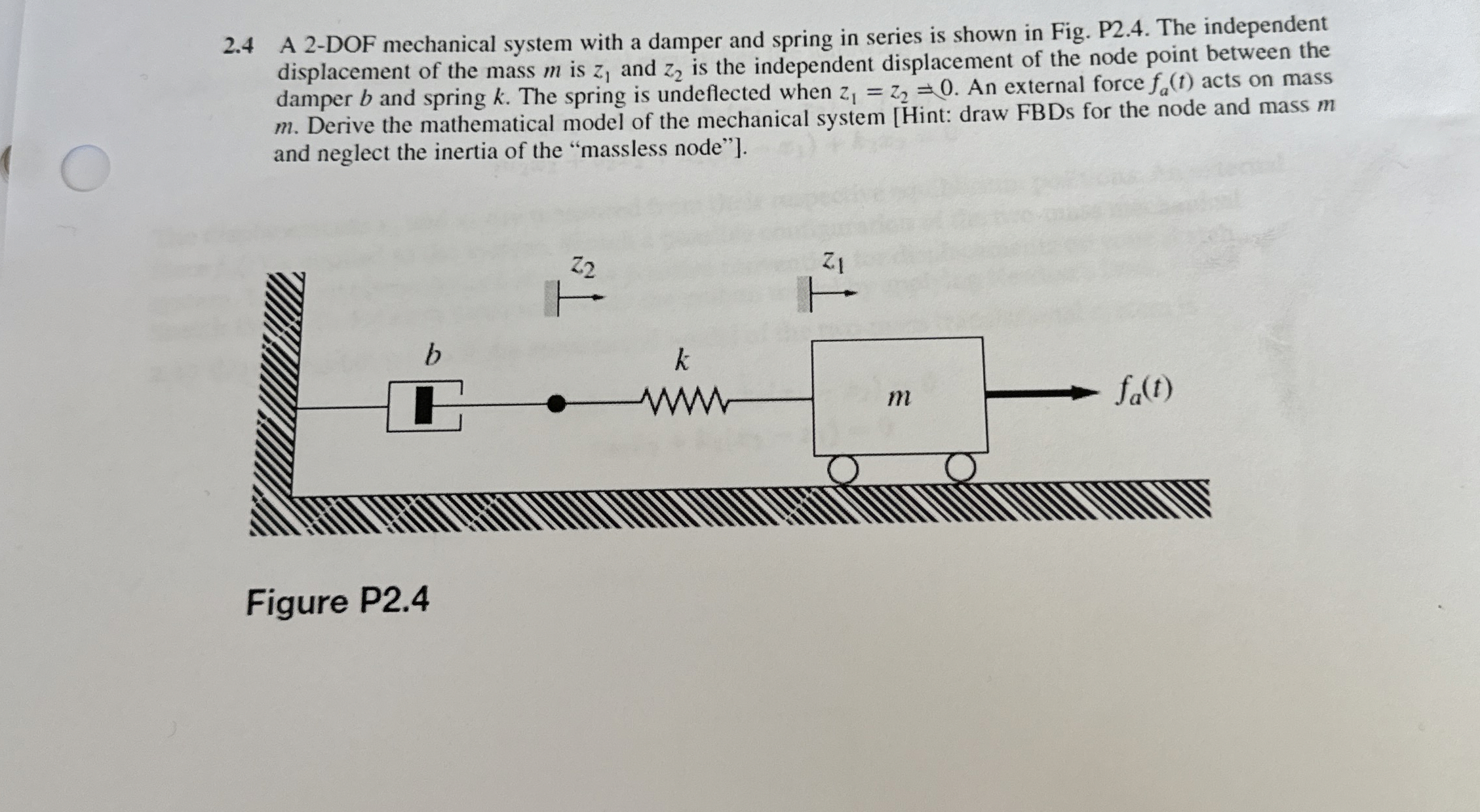 2 . 4 A 2 - DOF mechanical system with a damper