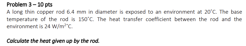 Problem 3 - 1 0 pts Problem 3 - 1 0 pts A long