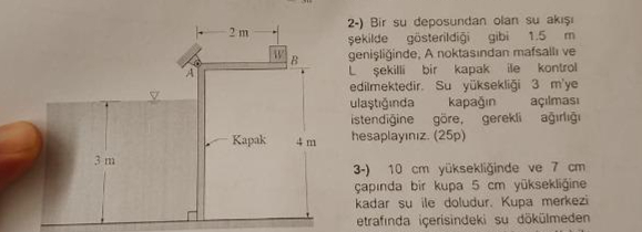 2 - ) Bir su deposundan olan su ak sekikde g